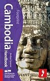 Cambodia Handbook, 6th: Travel Guide to Cambodia (Footprint - Handbooks)