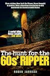 The Hunt For The 60s Ripper