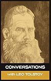 Conversations with Leo Tolstoy