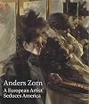 Anders Zorn: A European Artist Seduces America (Isabella Stewart Gardner Museum, Boston)