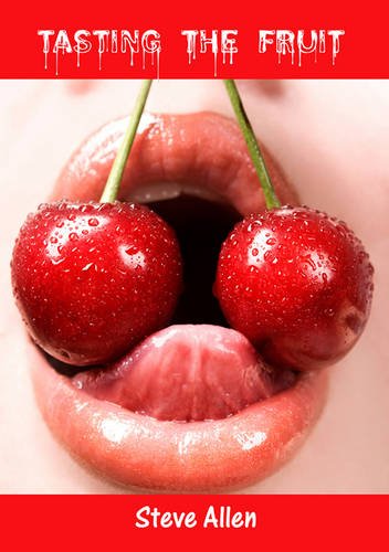 Tasting The Fruit book cover