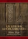 La Leis na Lochlannaigh (Cormac agus Bridin) (Irish Edition)