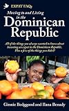 Expat Faqs Moving To And Living In The Dominican Republic