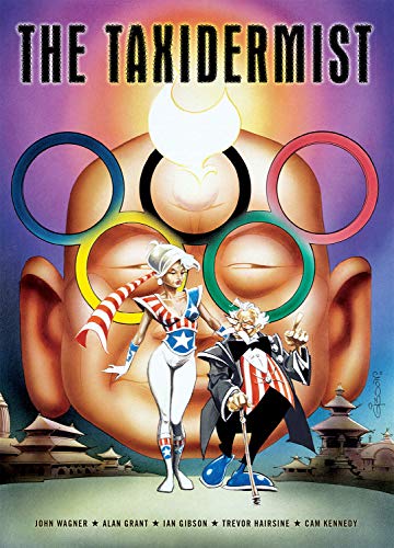 The Taxidermist (By: John Wagner) cover