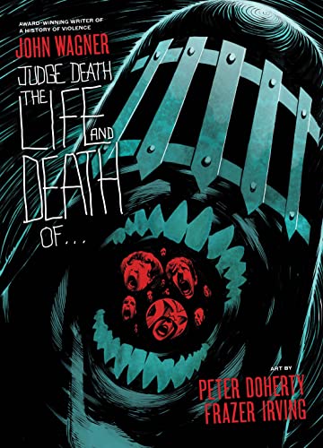 The Life and Death of... (By: John Wagner) cover