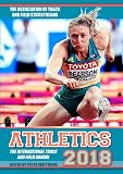 Athletics 2018 The International Track And Field Annual