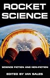 Rocket Science: Science Fiction and Non-Fiction