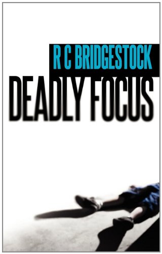 Deadly Focus book cover
