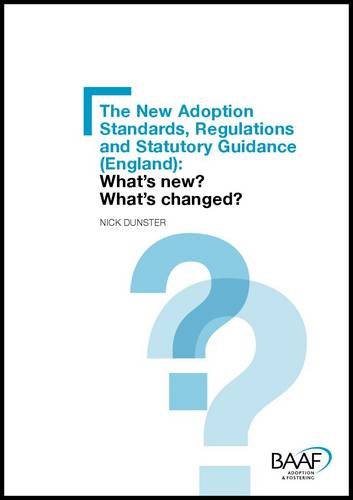 Cover of The new adoption standards, regulations, and statutory guidance (England)