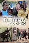 The Things I've Seen: Nine Lives of a Foreign Correspondent