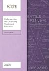 Understanding and Developing Theological Education (ICETE Series)