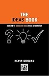 The Diagrams Book: 50 Ways to Solve Any Problem Visually (Concise Advice Lab)