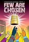 Few Are Chosen