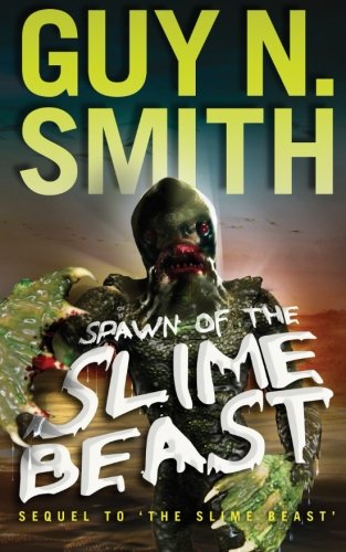 Spawn of the Slime Beast