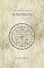 The Pentacles of Solomon - S. Aldarnay
