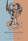 Pandemonium: A Discordant Concordance of Diverse Spirit Catalogues - Jake Stratton-Kent
