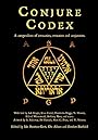 Conjure Codex 4: A Compendium of Invocation, Evocation, and Conjuration - Erzebet Barthold