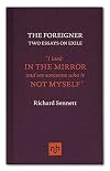 The Foreigner: Two Essays on Exile