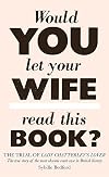 The Trial of Lady Chatterley's Lover