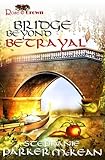 Bridge Beyond Betrayal