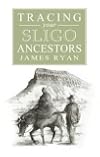 A Guide to Tracing Your Sligo Ancestors