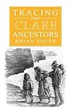 A Guide to Tracing Your Clare Ancestors