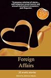 Foreign Affairs: A collection of erotic stories