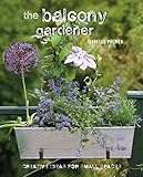 The Balcony Gardener Creative Ideas For Small Spaces
