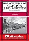 Branch Lines to Clacton & Walton