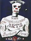 The Unsophisticated Arts