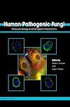 Human Pathogenic Fungi: Molecular Biology and Pathogenic Mechanisms