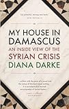 My House in Damascus