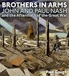 Brothers in Arms: John and Paul Nash and the Aftermath of the Great War