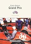 Early British Grand Prix (Nostalgia Road)