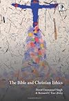 The Bible and Christian Ethics