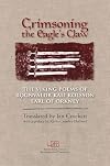 Crimsoning the Eagle's Claw: The Viking Poems of Rognvaldr Kali Kolsson, Earl of Orkney (Arc Classic Translations)