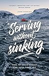 Serving without Sinking