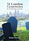 31 London Cemeteries: To Visit Before You Die