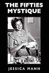 The Fifties Mystique