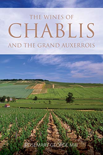 The Wines of Chablis and the Grand Auxerrois book cover
