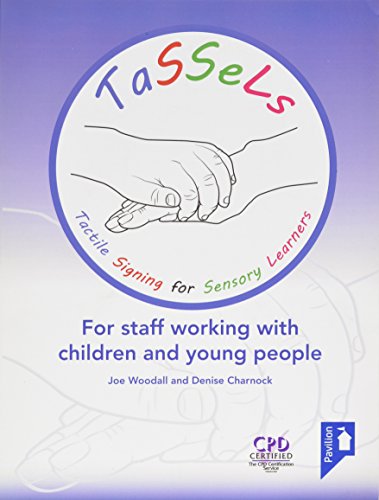 Cover of Tassels : Tactile Signing for Sensory Learners