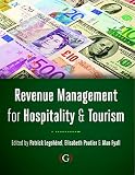 Revenue Management For Hospitality And Tourism