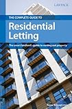 The Complete Guide To Residential Letting The Smart Landlords Guide To Renting Out Property