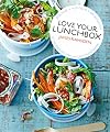 Love Your Lunchbox: 101 Recipes to Liven up Lunchtime