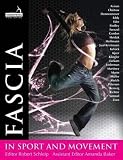 Fascia In Sport And Movement