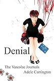 Denial – The Varcolac Journals