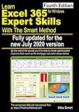 Learn Excel 365 Expert Skills With The Smart Method Fourth Edition Updated For The Jul 2020 Semiannual Version 2002
