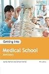Getting into Medical School: 2015 Entry