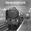 The Evolving Railway: 1951-1976