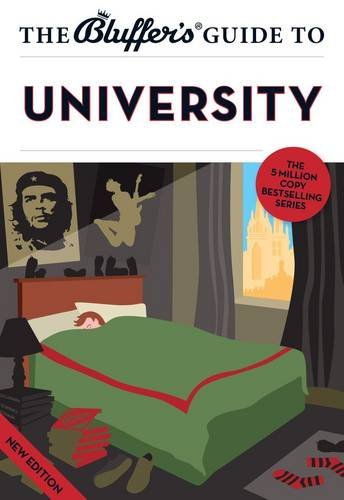 The Bluffer's Guide to University book cover